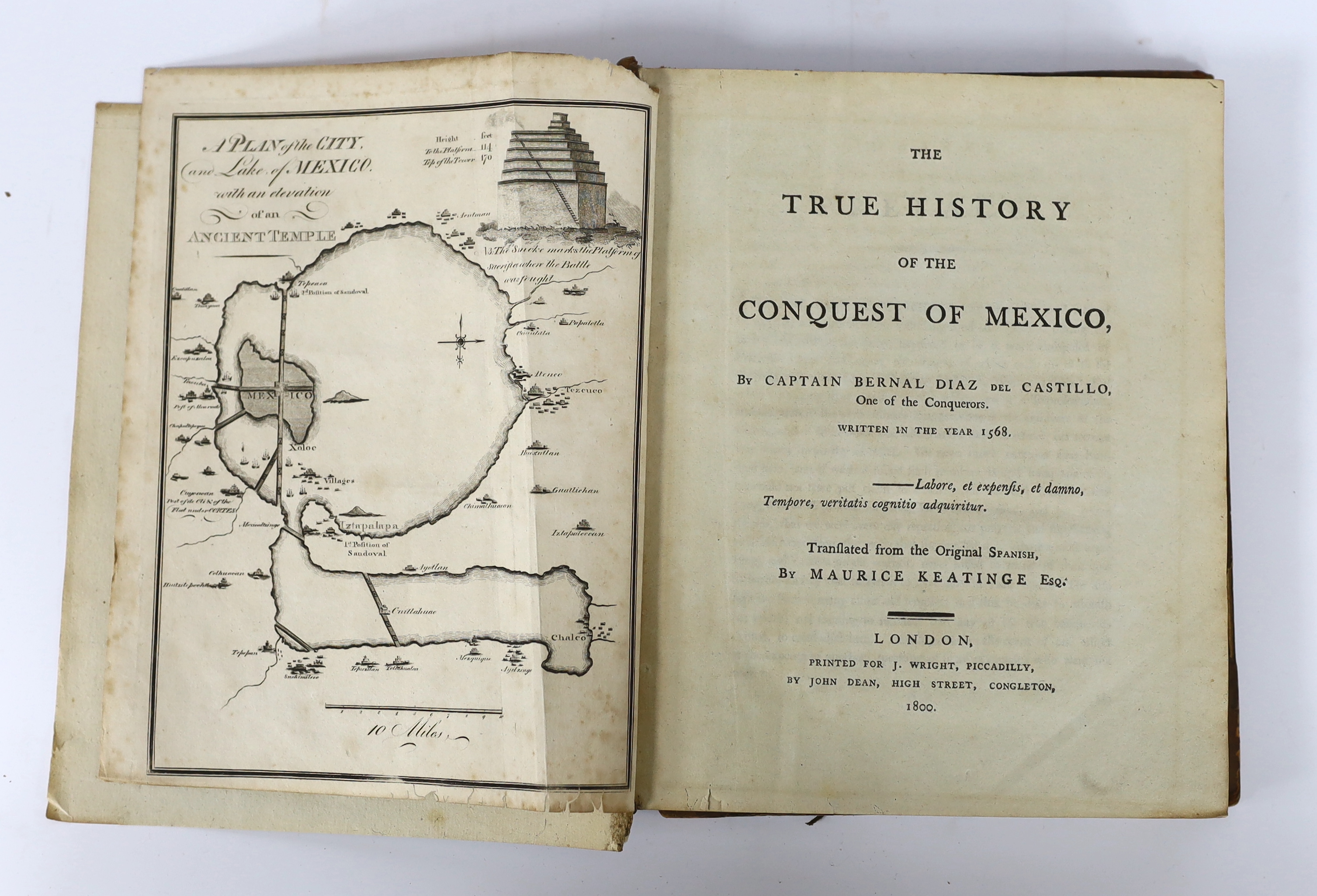 Del Castillo, Capt. Bernal Diaz - The True History of the Conquest of Mexico....translated from the original Spanish, by Maurice Keating. engraved pictorial plan, errata leaf; old half calf and boards (distressed), 4to.